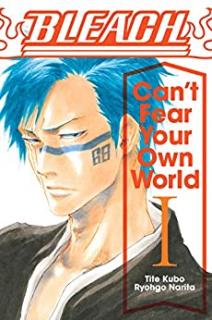 BLEACH Can’t Fear Your Own World 第01巻